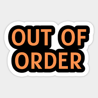 Out Of Order Sticker